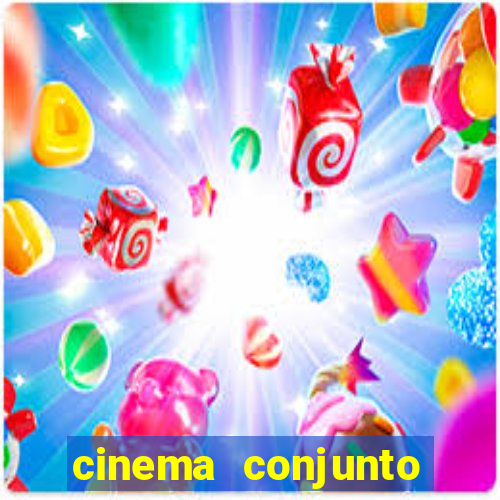 cinema conjunto nacional brasilia